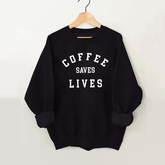 Coffee Saves Lives Vintage Gym Sweatshirt