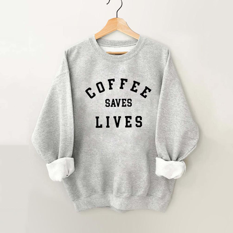 Coffee Saves Lives Vintage Gym Sweatshirt