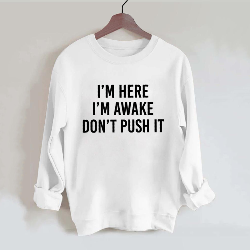 Don't Push It Vintage Gym Sweatshirt