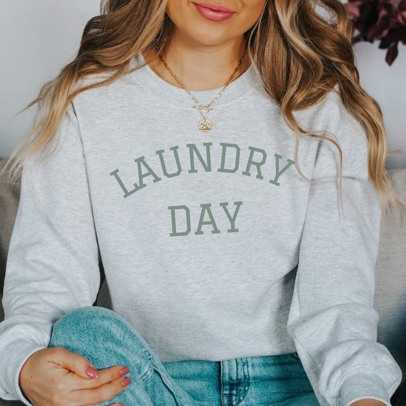 Laundry Day Sweatshirt