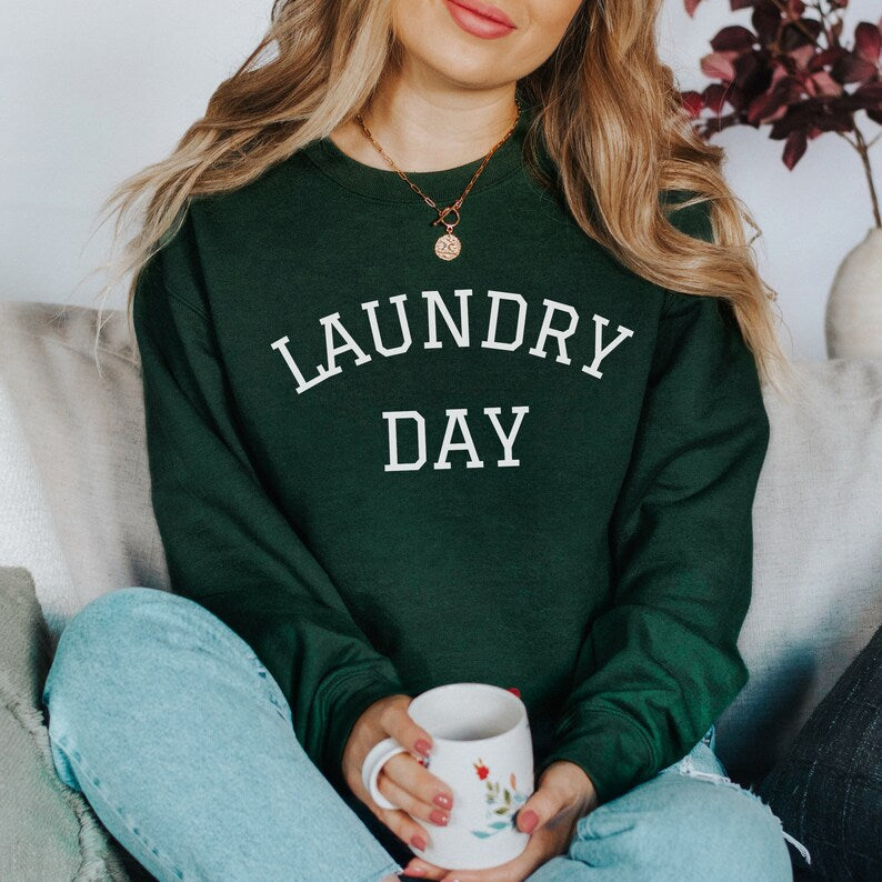 Laundry Day Sweatshirt
