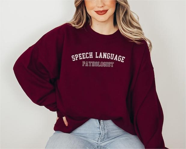 Speech Therapy Sweatshirt