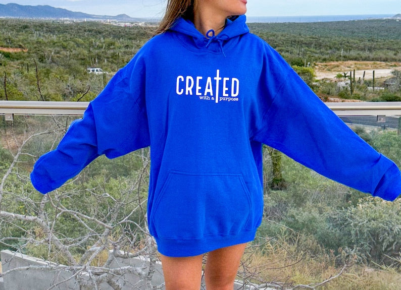 Created With A Purpose Hoodie