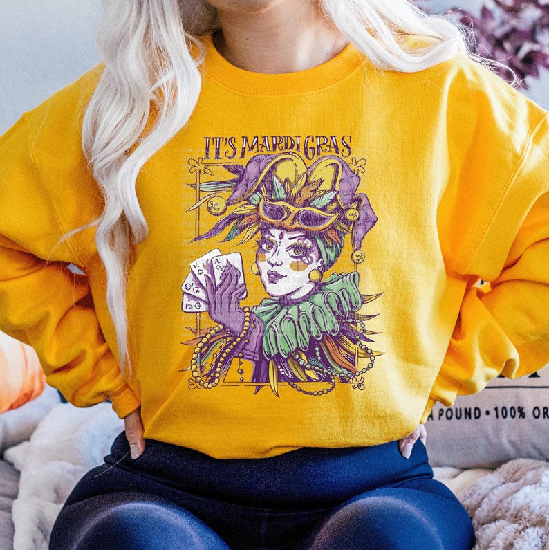it's Mardi Gras Sweatshirt