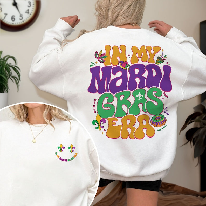 In My Mardi Gras Era Sweatshirt