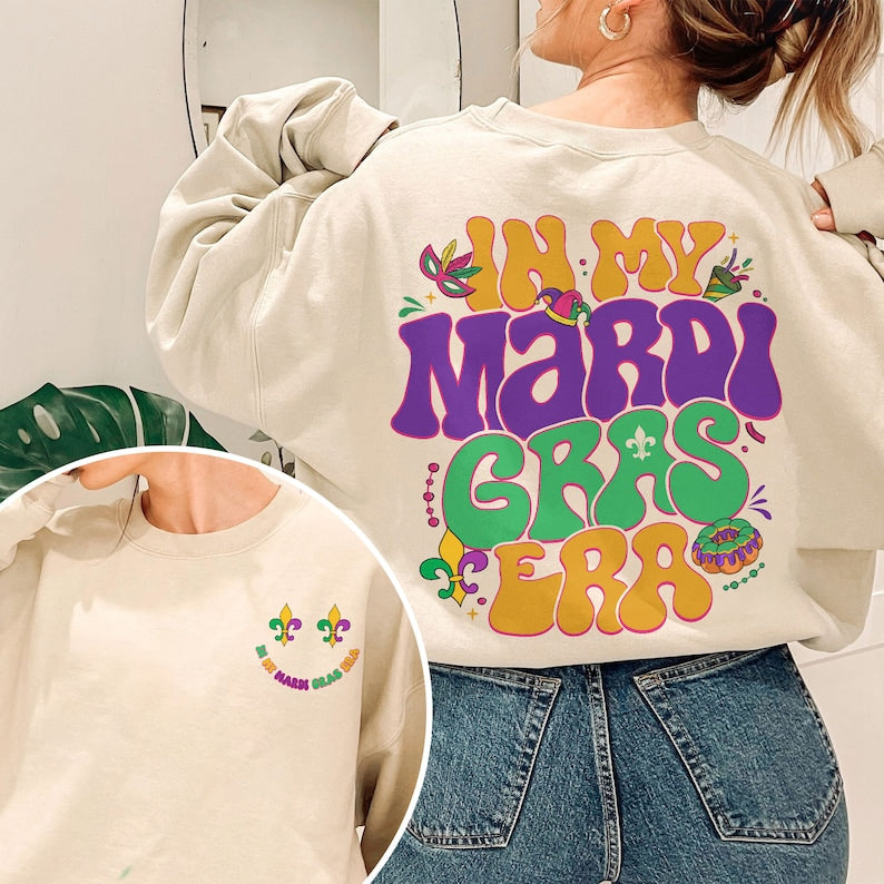 In My Mardi Gras Era Sweatshirt