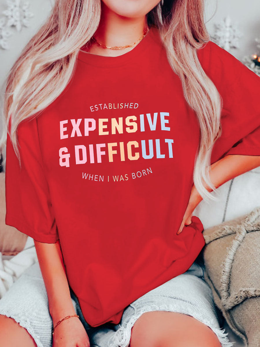 Expensive & Difficult Tee