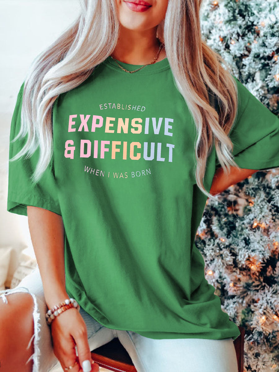 Expensive & Difficult Tee