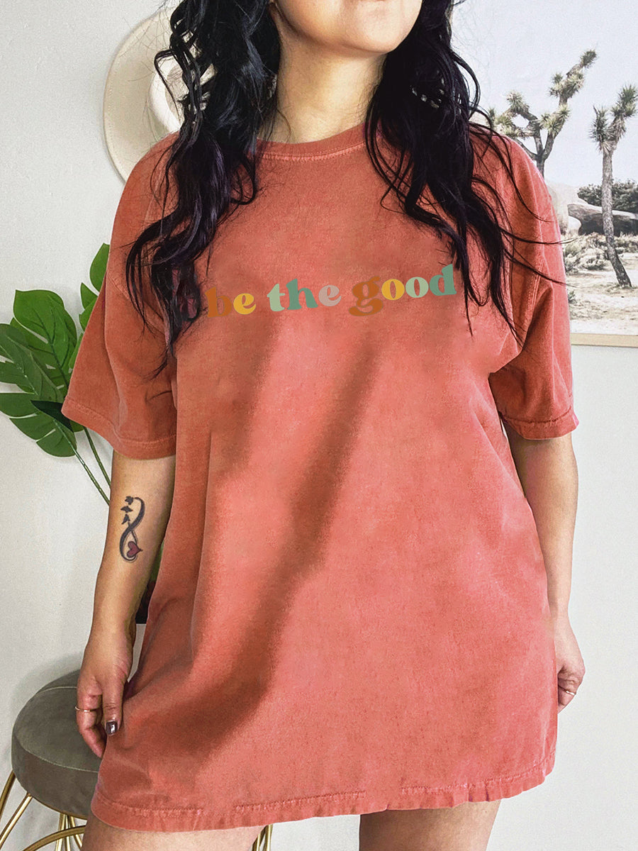 Oversized Be The Good T-shirt