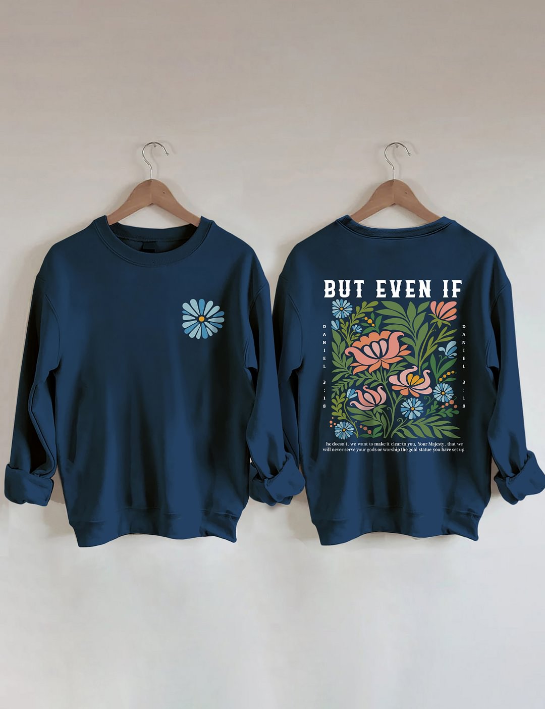 But Even If Boho Christian Sweatshirt
