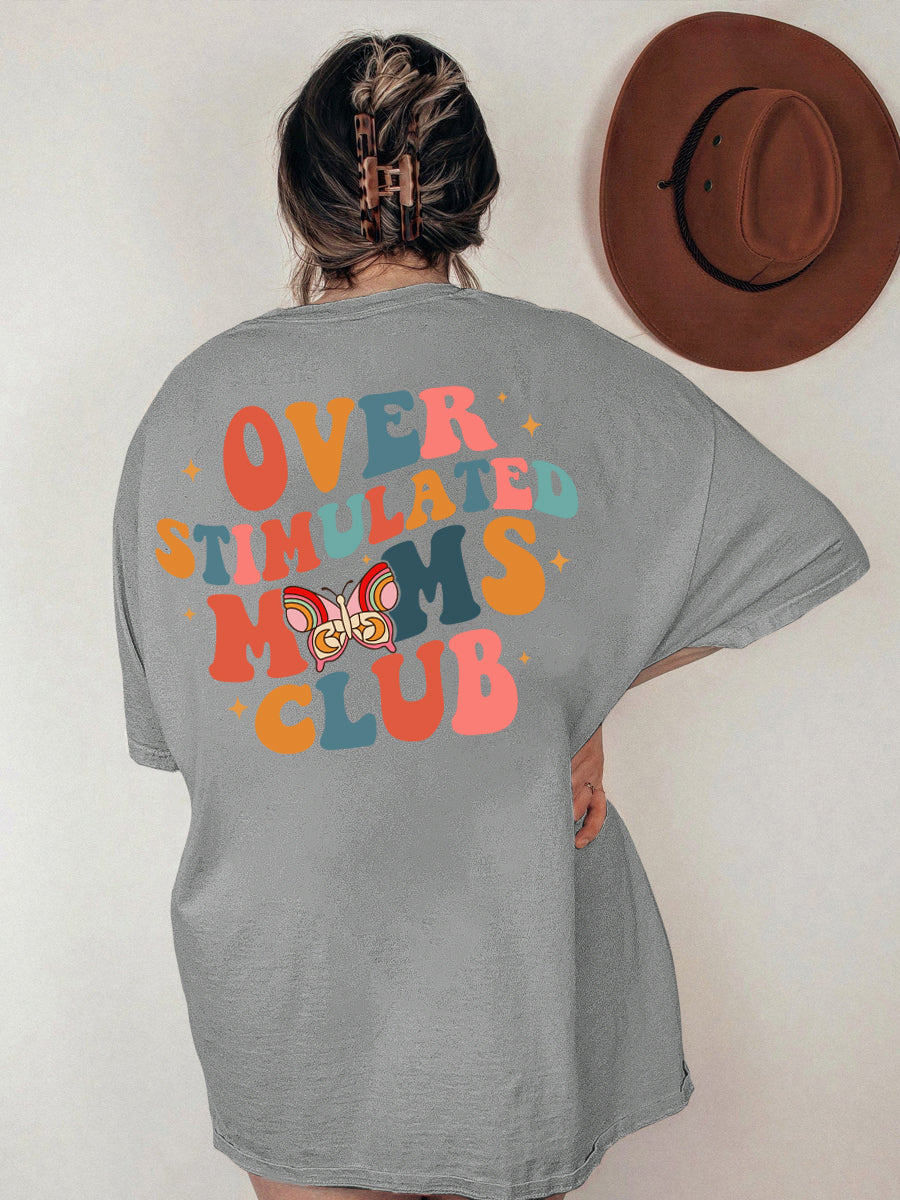Overstimulated Moms Club Shirt