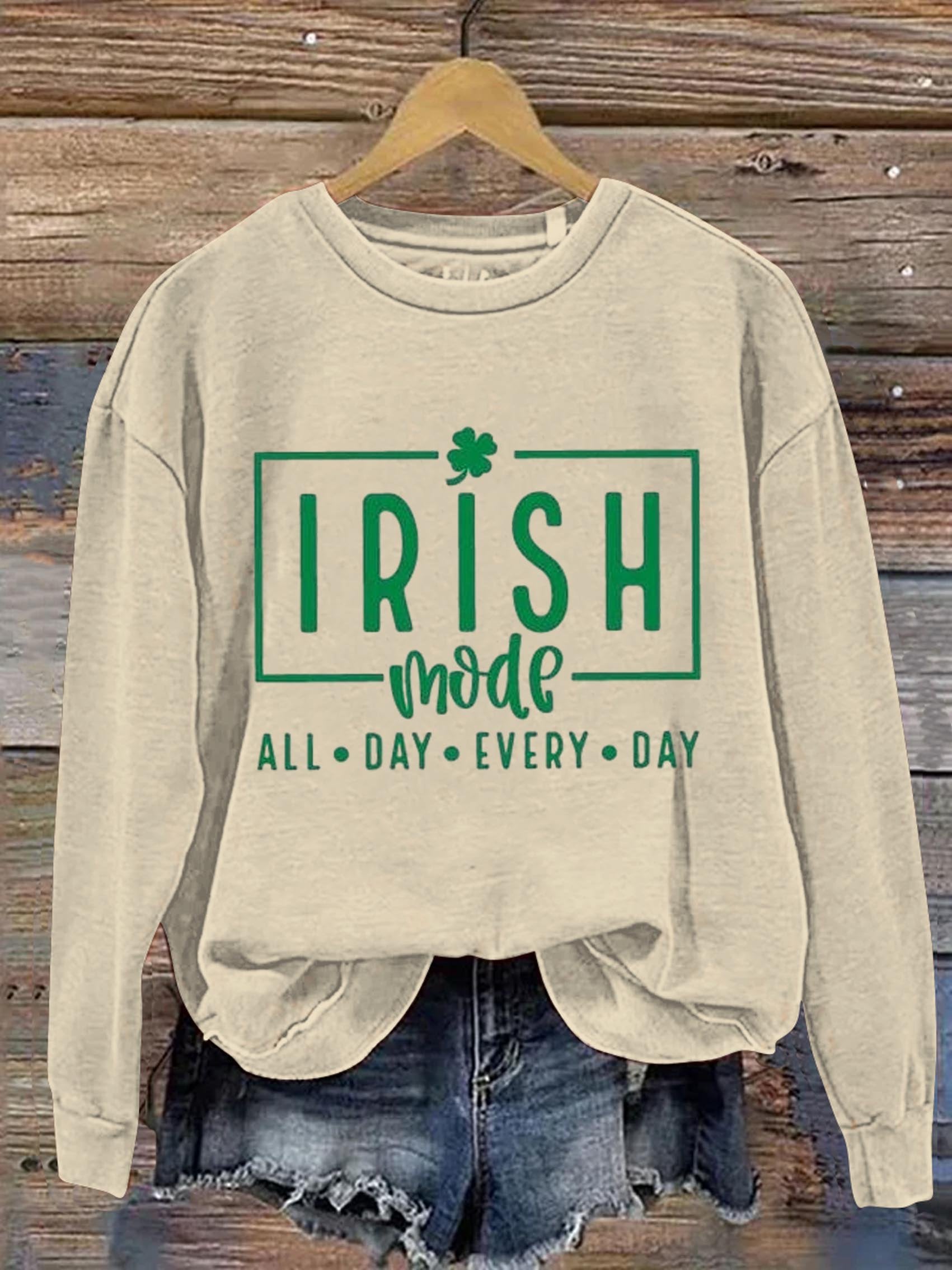 Eagerlys Irish Mode All Day Every Day St. Patrick's Day Art Print Pattern Casual Sweatshirt