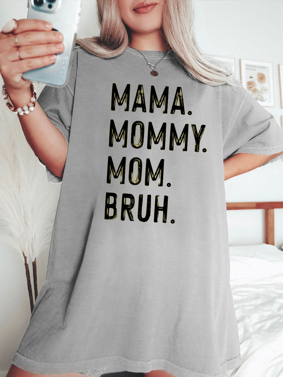 From Mama To Bruh Tee