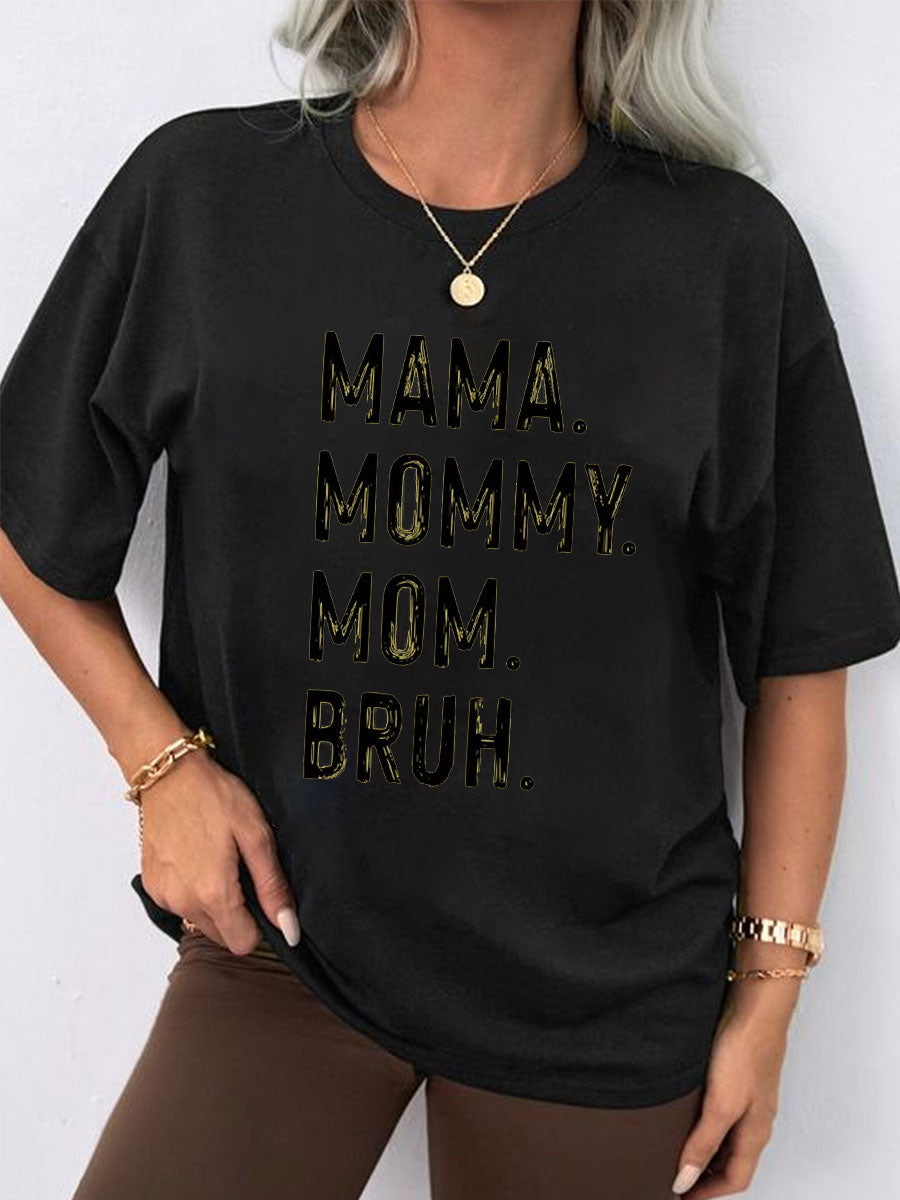 From Mama To Bruh Tee