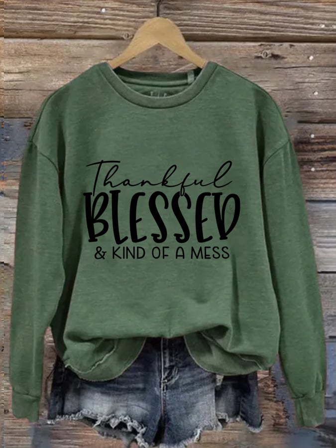 Women's Thankful Blessed & Kind of A Mess Print Casual Sweatshirt