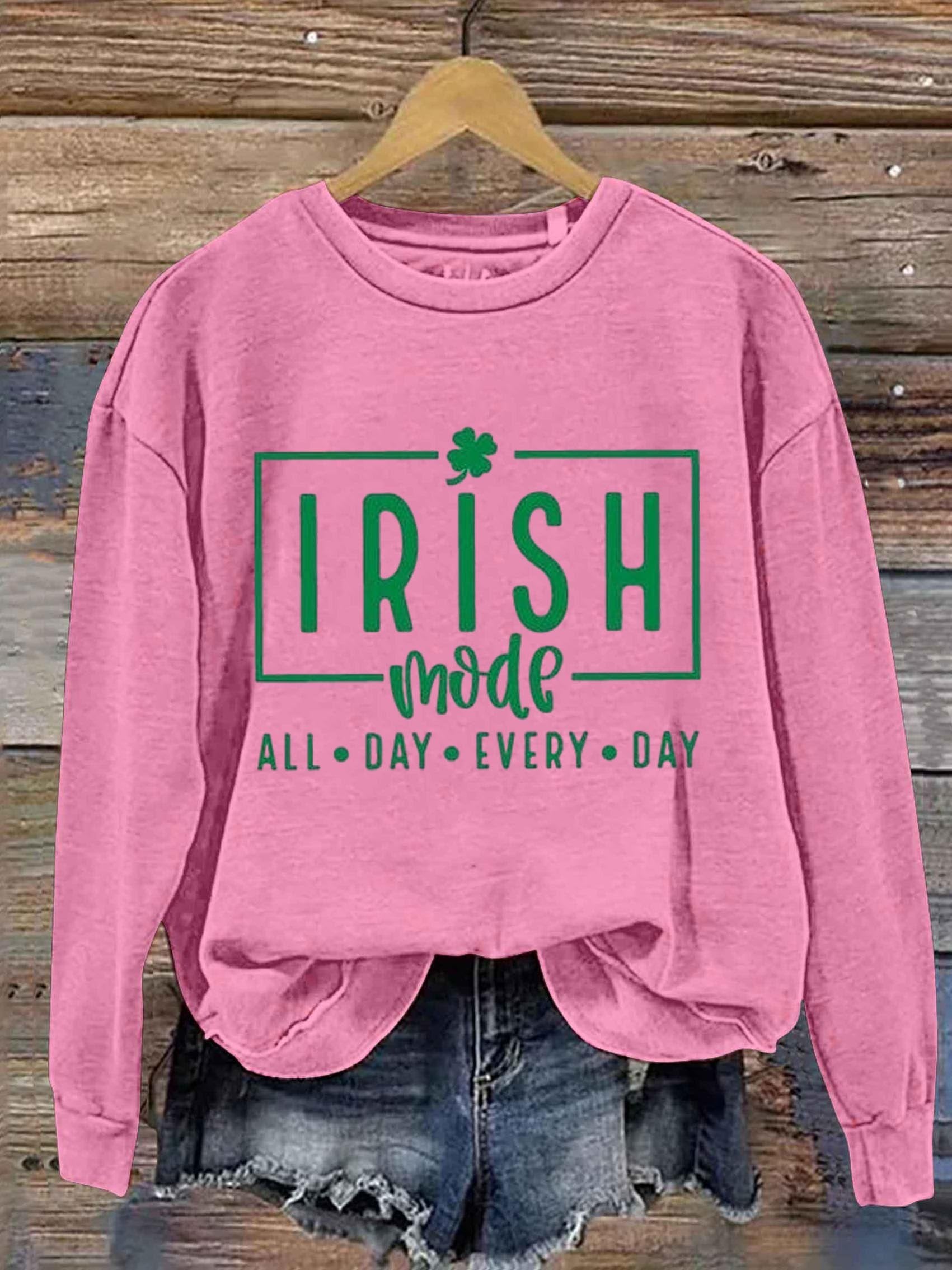Eagerlys Irish Mode All Day Every Day St. Patrick's Day Art Print Pattern Casual Sweatshirt