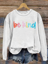 Be Kind Kindness Pride Rainbow Love Gradient Print Casual Sweatshirt