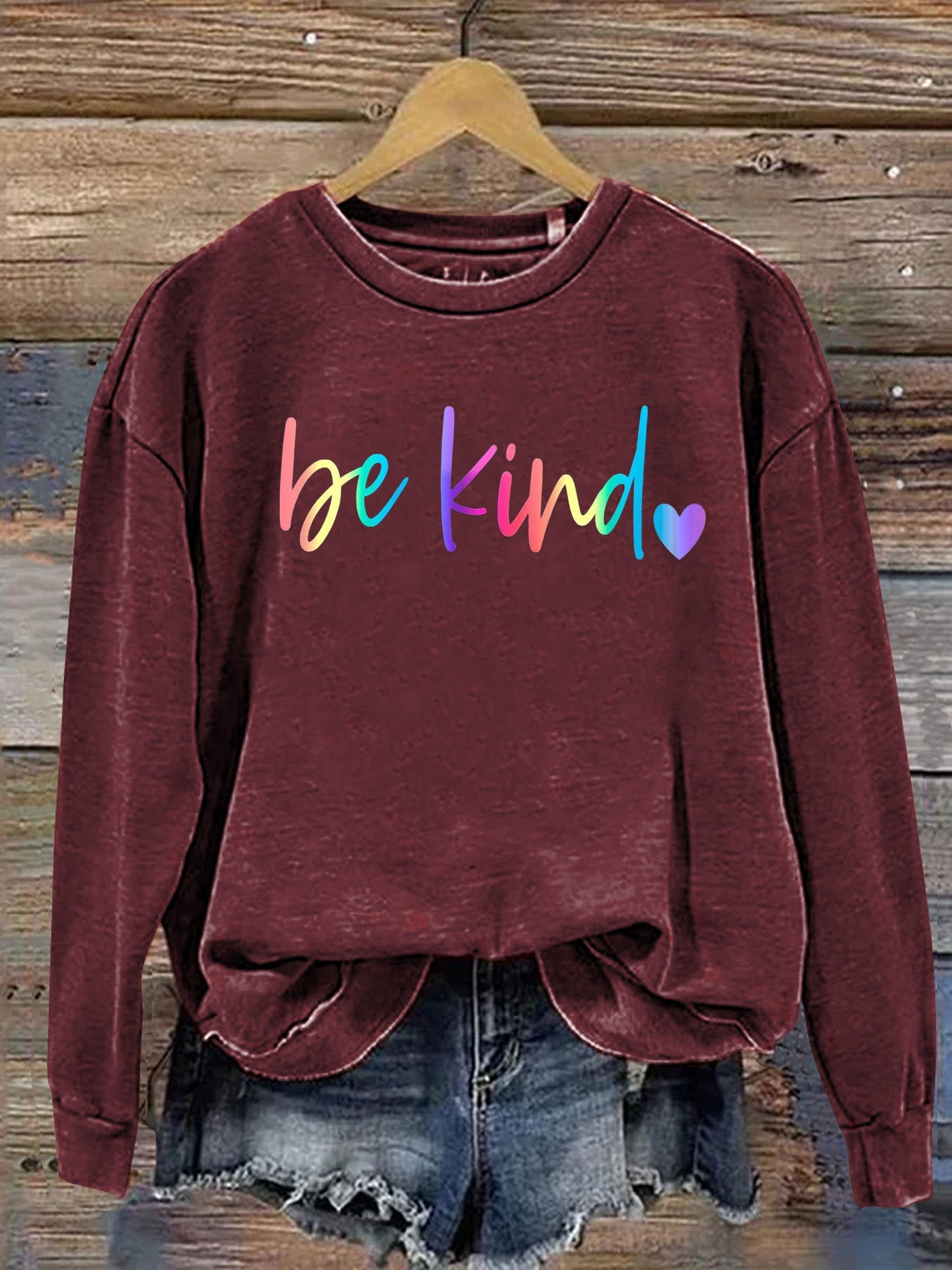 Be Kind Kindness Pride Rainbow Love Gradient Print Casual Sweatshirt