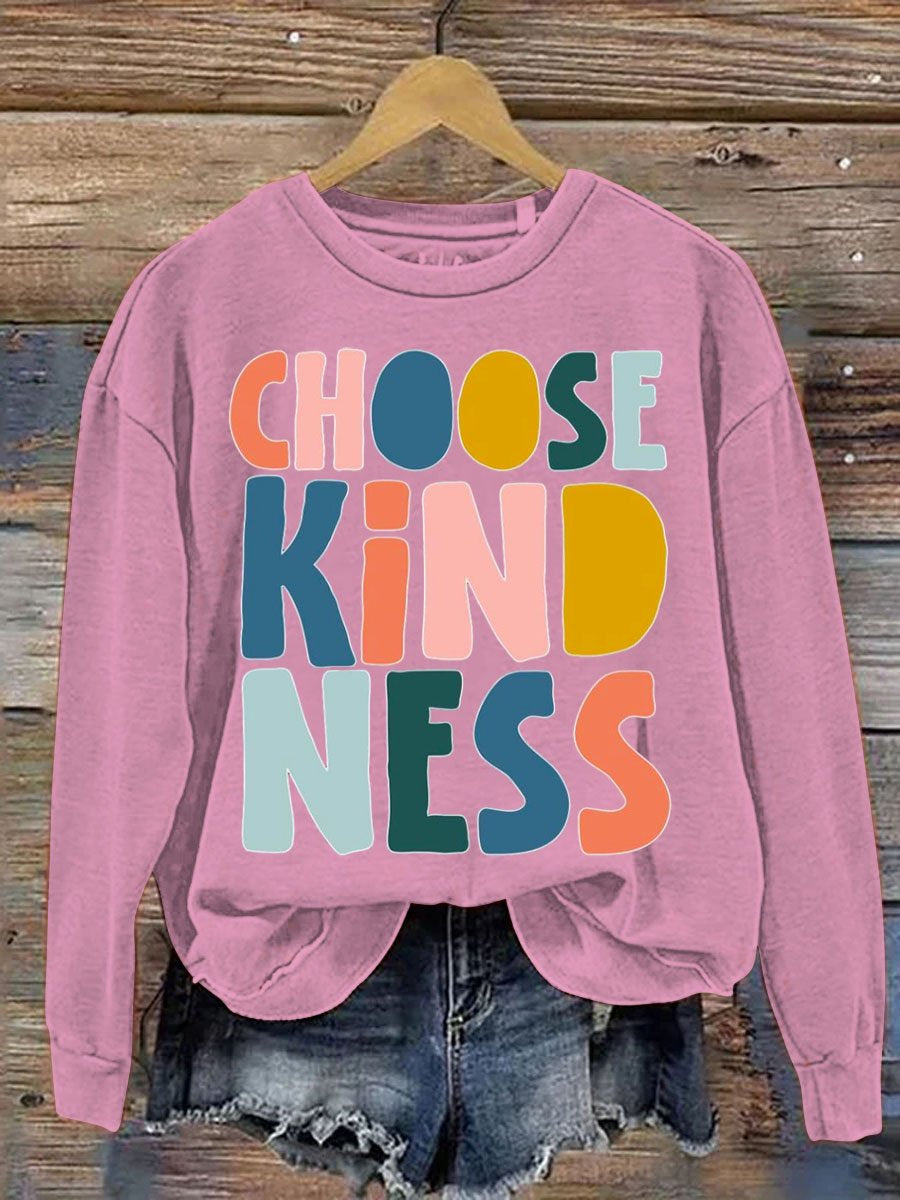 Choose Kindness Art Pattern Print Casual Sweatshirt