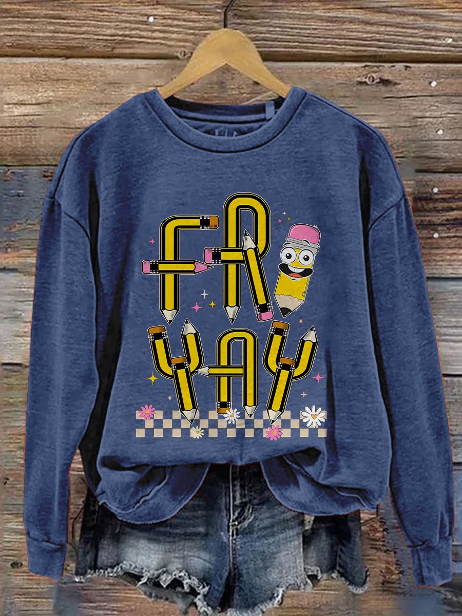 Friyay Teacher Fri-Yay Teacher Friday Weekend Funny Teacher Saying Elementary Fri-Yay Kindergarten Print Casual Sweatshirt