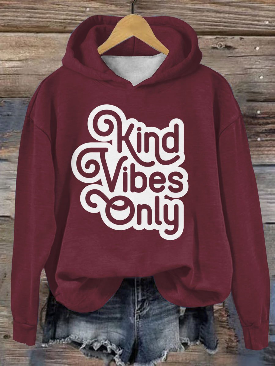 Kind Vibes Only Casual Hoodie