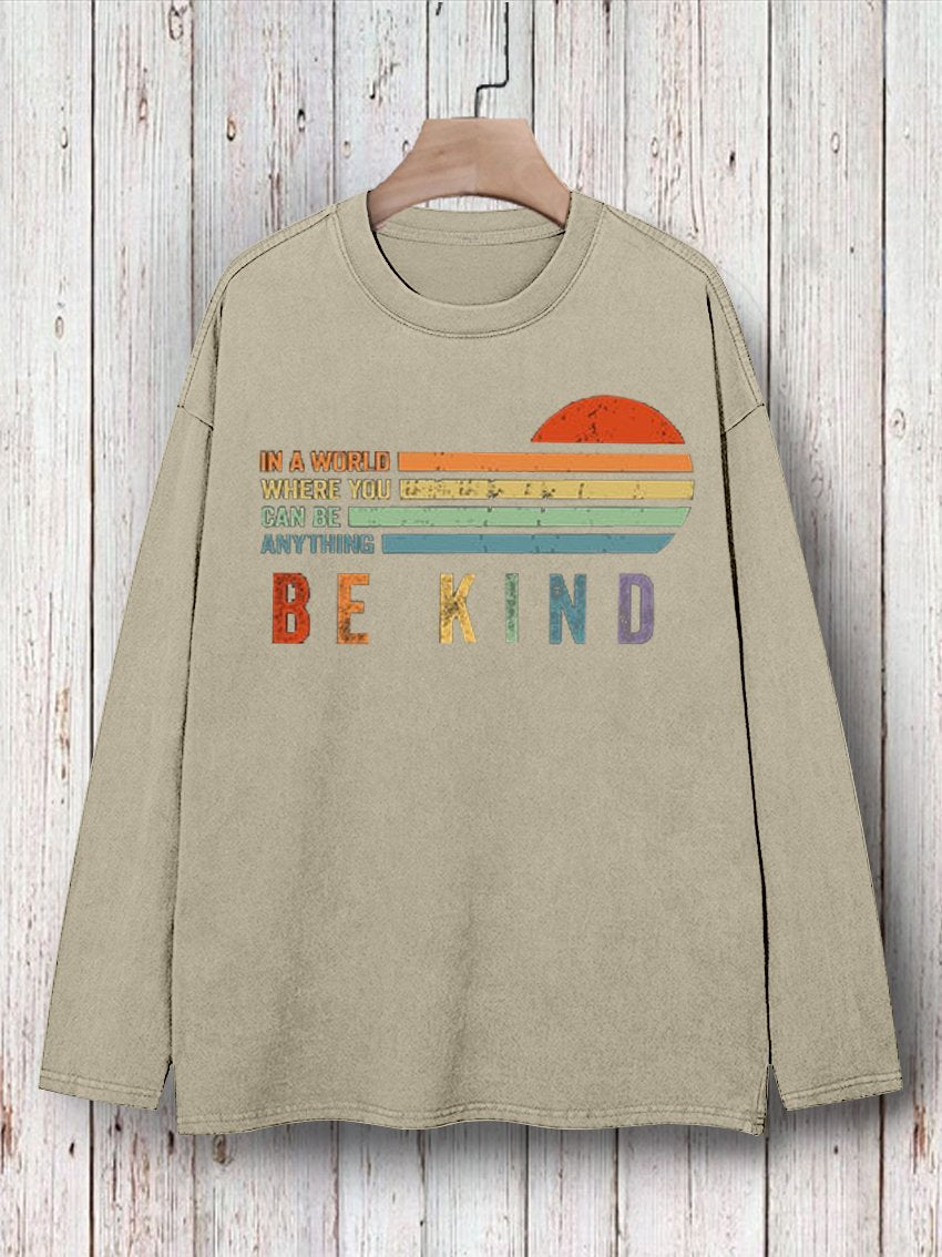 In A World Where You Can Be Anything Be Kind Suicide Prevention Mental Print T-shirt