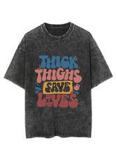 Thick Thighs Save Lives Vintage Gym Shirt