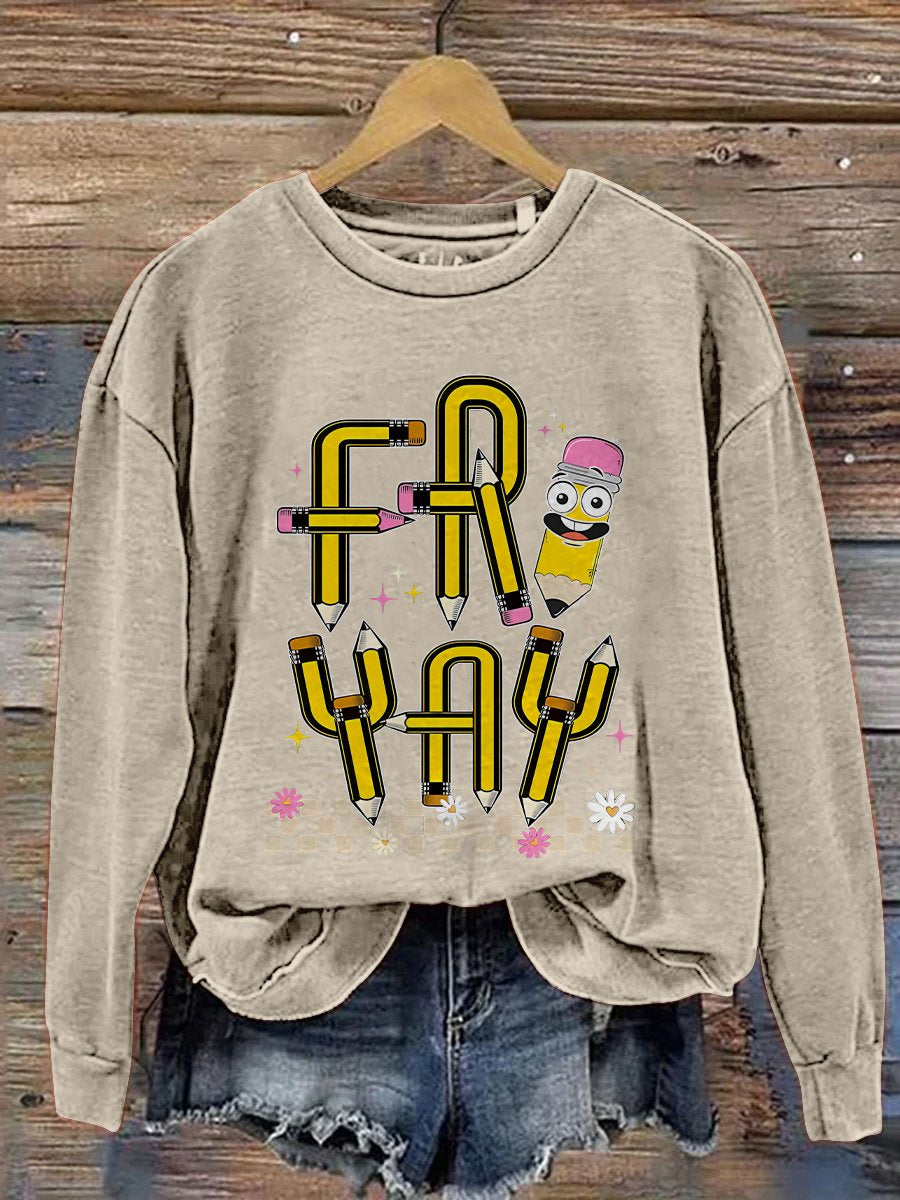 Friyay Teacher Fri-Yay Teacher Friday Weekend Funny Teacher Saying Elementary Fri-Yay Kindergarten Print Casual Sweatshirt