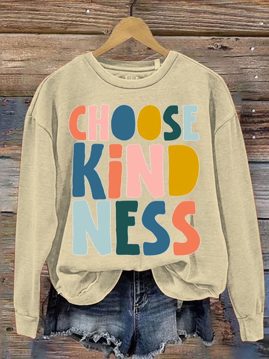 Choose Kindness Art Pattern Print Casual Sweatshirt
