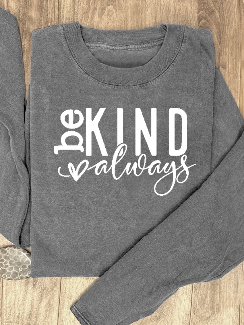 Be Kind Suicide Prevention Mental Print Casual Sweatshirt