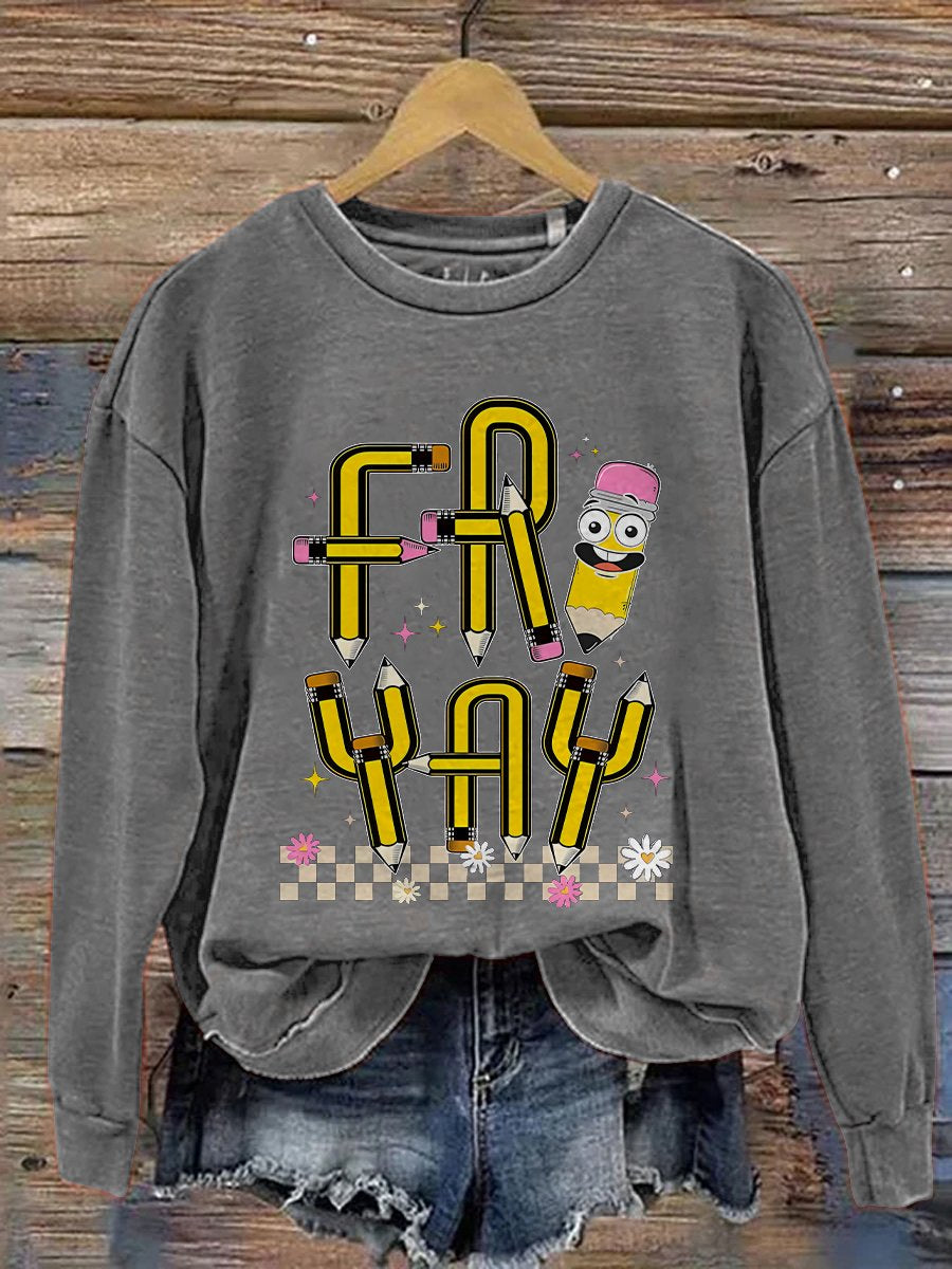 Friyay Teacher Fri-Yay Teacher Friday Weekend Funny Teacher Saying Elementary Fri-Yay Kindergarten Print Casual Sweatshirt