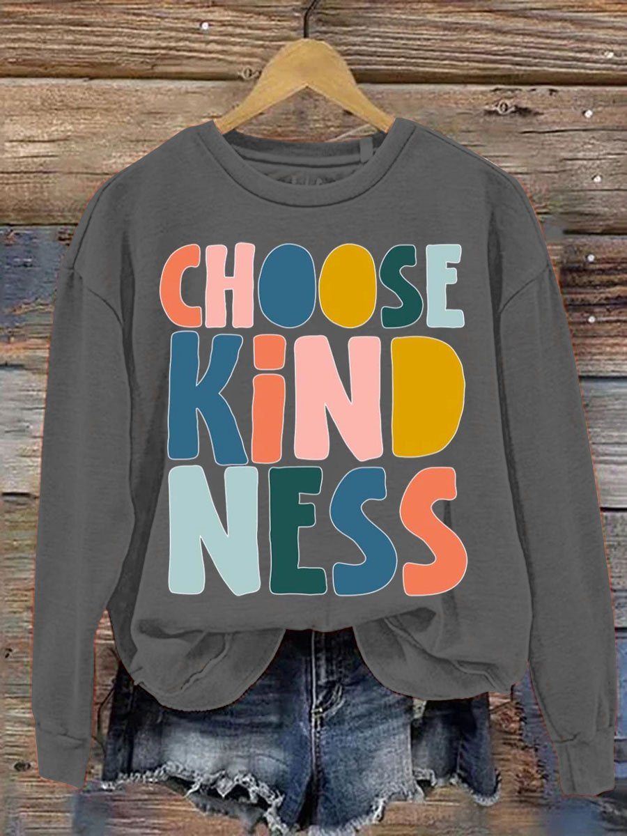Choose Kindness Art Pattern Print Casual Sweatshirt
