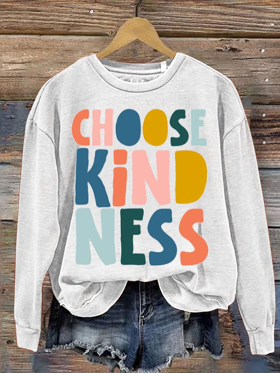 Choose Kindness Art Pattern Print Casual Sweatshirt