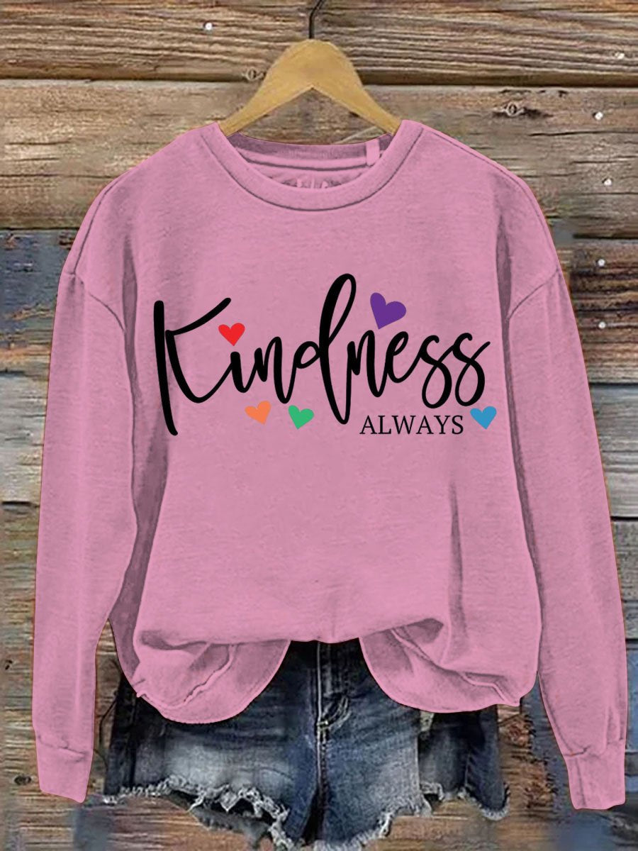 Kindness Always Art Pattern Print Casual Sweatshirt