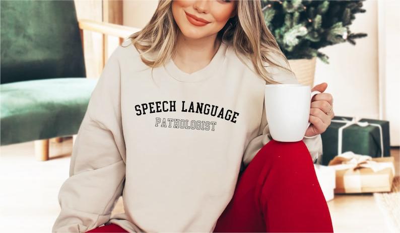 Speech Therapy Sweatshirt