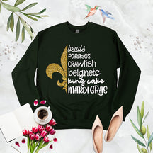 Beads Parades Crawfish Beignets King Cake Fat Tuesday Sweatshirt