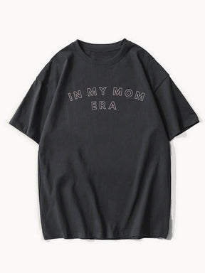 In My Mom Era Tshirt