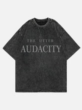 The Utter Audacity Tee
