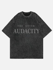 The Utter Audacity Tee