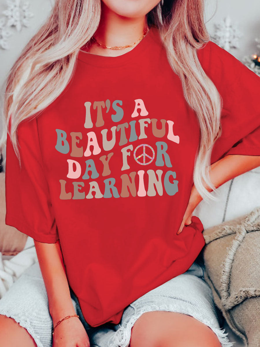 Oversized It's A Beautiful Day For Learning T-shirt