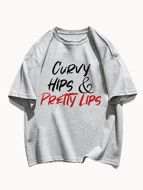 Curvy Hips And Pretty Lips Tee