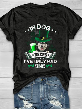 Eagerlys Husky In Dog Beers I've Only Had One Short Sleeve T-shirt