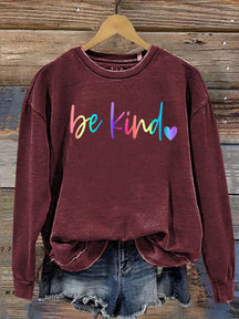 Be Kind Kindness Pride Rainbow Love Gradient Print Casual Sweatshirt