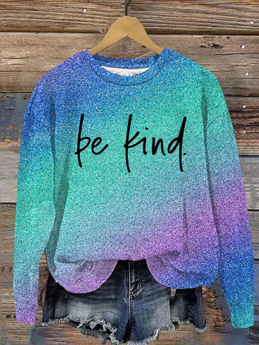 Unisex Women's Men's Multicolor Be Kind Suicide Prevention Mental Print Casual Sweatshirt