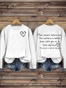 Mental Health Inspirational World Is Better With You Round Neck Casual Printed Sweatshirt