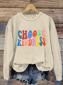 Choose Kindness Casual  Sweatshirt