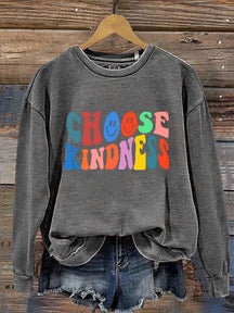 Choose Kindness Casual  Sweatshirt