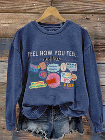 Feelings Teacher Counselor Mental Health Matters Emotions Coping Skills You Matter Positive Message Casual Print Sweatshirt