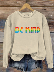 Be Kind Rainbow Print Casual Sweatshirt
