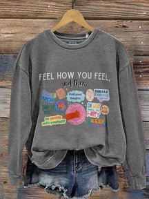 Feelings Teacher Counselor Mental Health Matters Emotions Coping Skills You Matter Positive Message Casual Print Sweatshirt